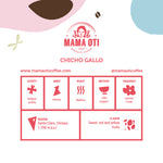 Mamá Oti Edición Chicho Gallo